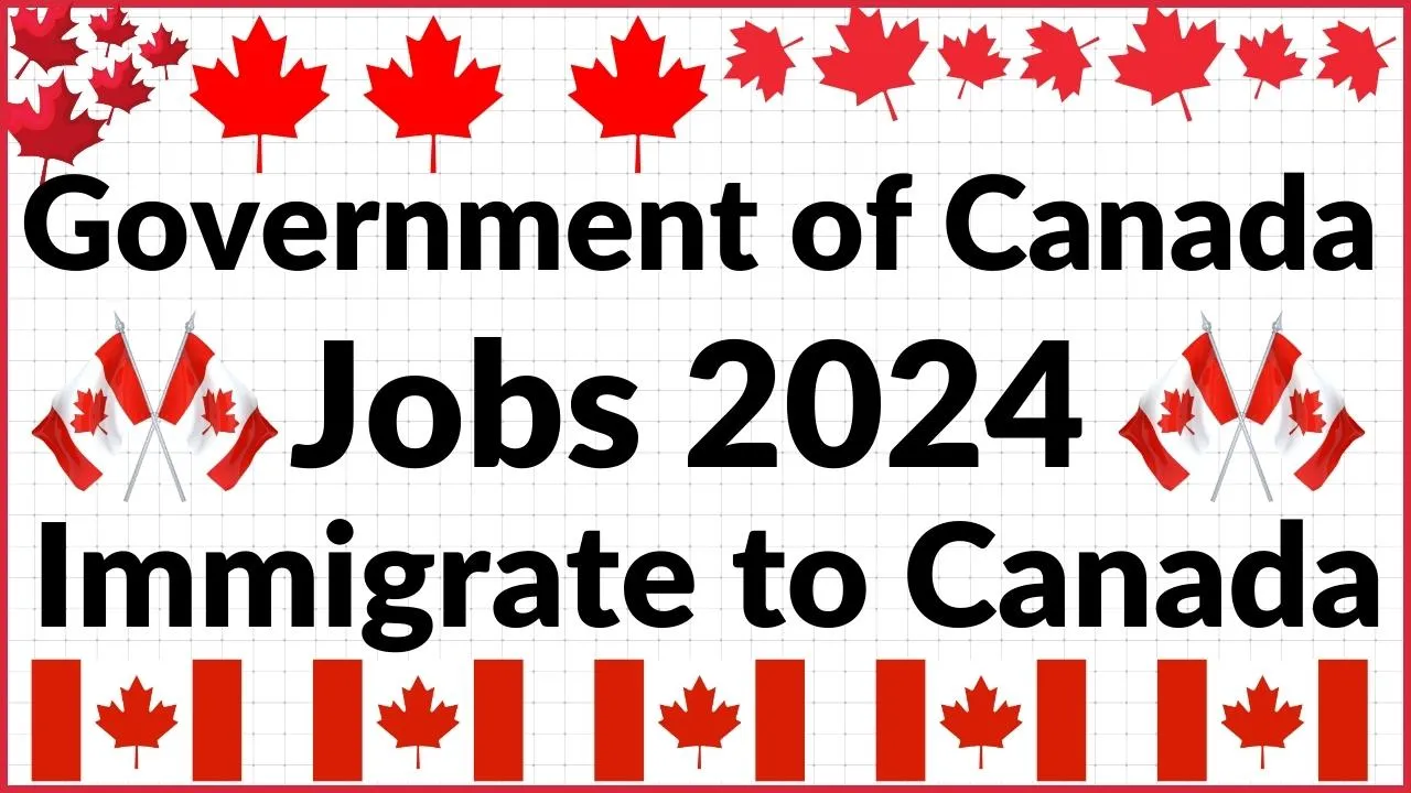 Government Of Canada Jobs 2024 Immigrate To Canada   Government Of Canada Jobs.webp