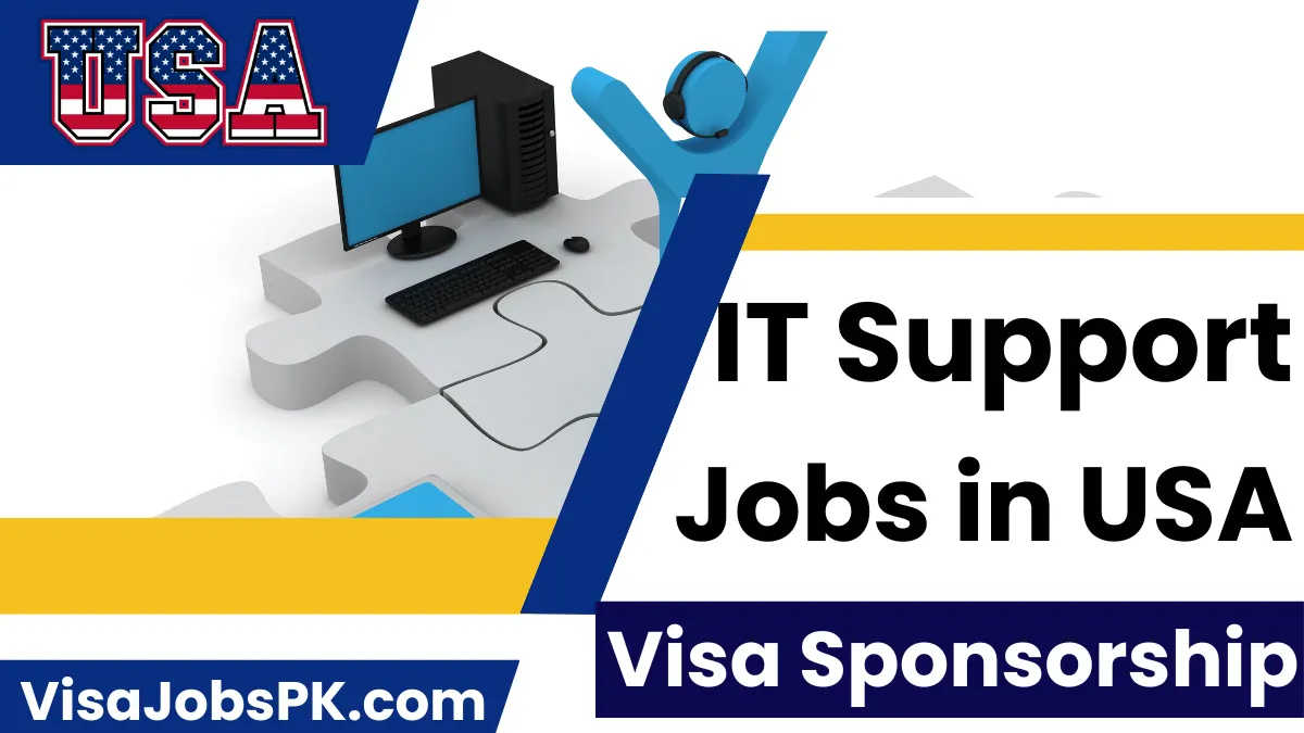 IT Support Jobs in USA with Visa Sponsorship