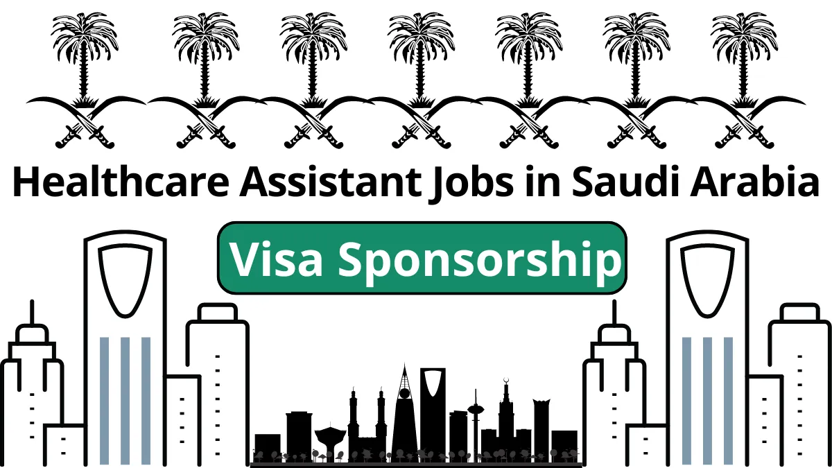 Healthcare Assistant Jobs in Saudi Arabia