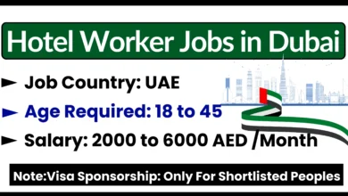Hotel Worker Jobs in Dubai with Visa Sponsorship 2024