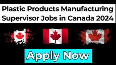 Plastic Products Manufacturing Supervisor Jobs in Canada 2024