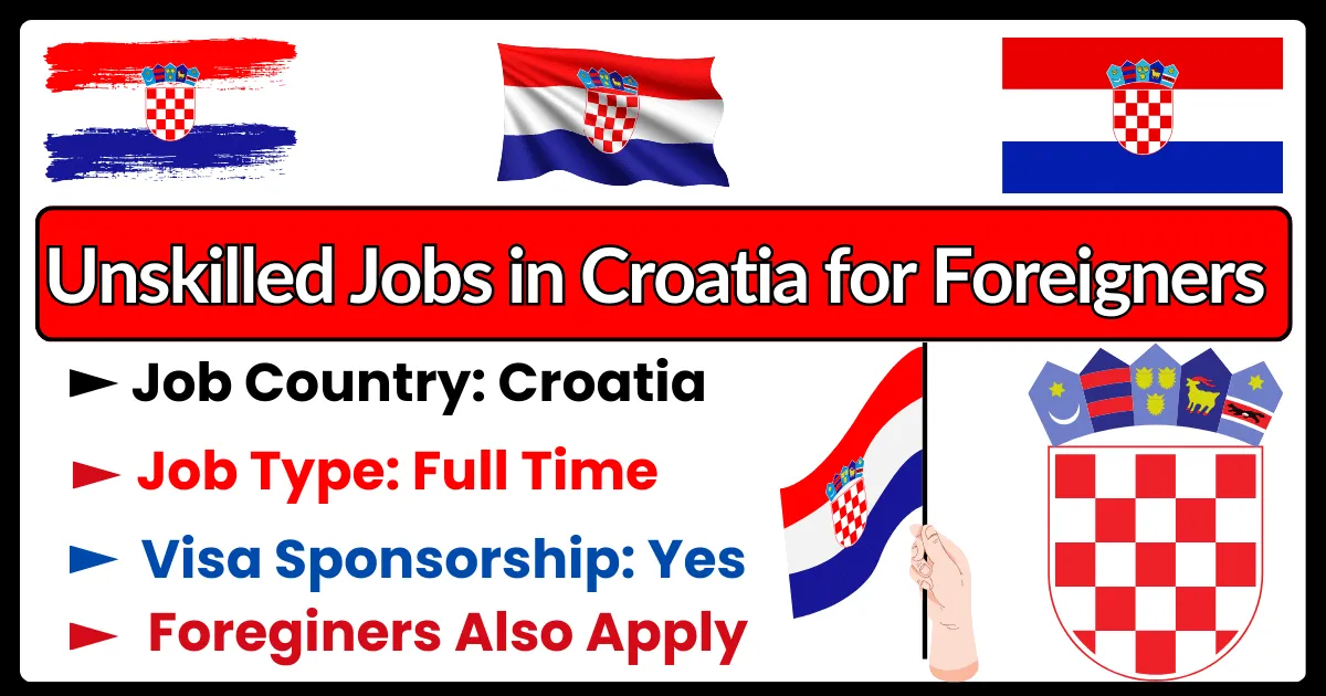 Unskilled Jobs in Croatia