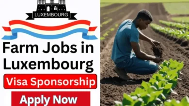 Farm Jobs in Luxembourg with Visa Sponsorship 2024